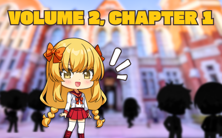  Volume 2, Chapter 1: Taiyou Con Academy